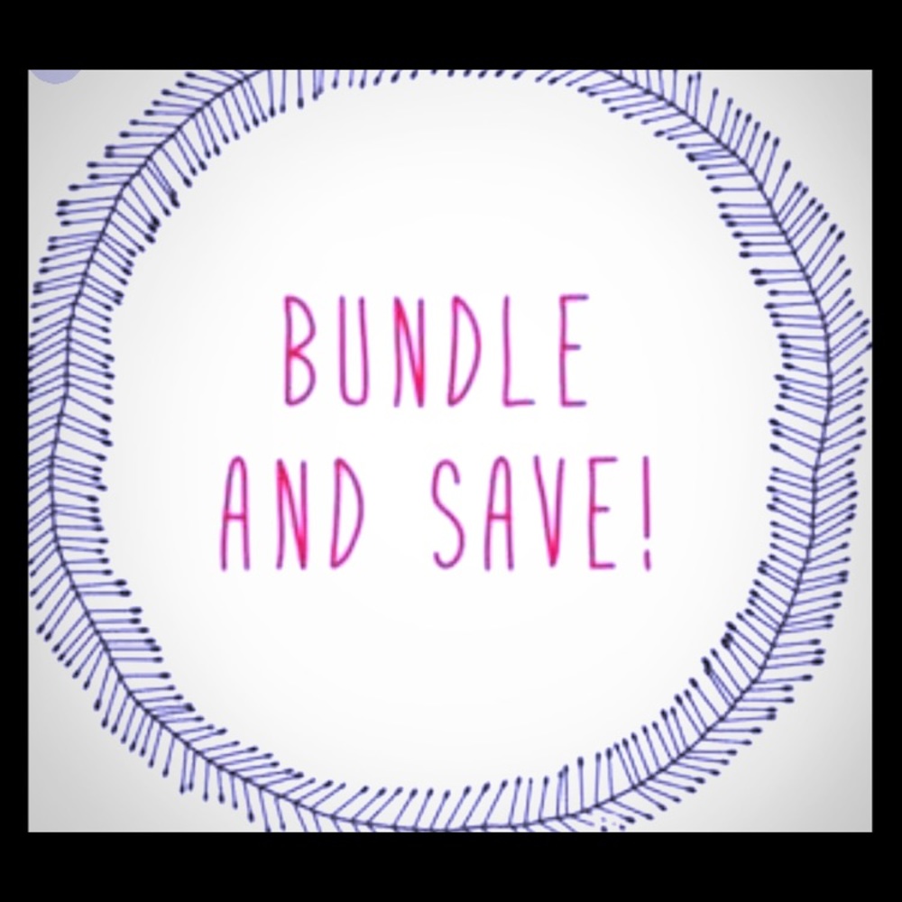 Bundle and Save :)